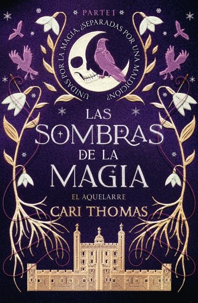 LAS SOMBRAS DE LA MAGIA | 9791387749156 | THOMAS, CARI