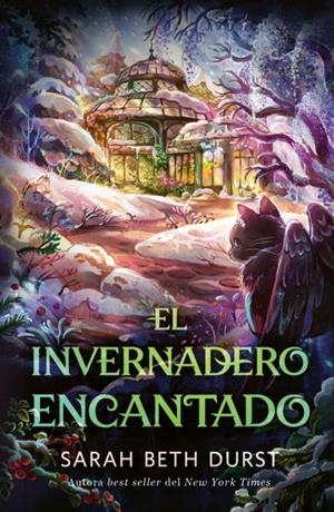 EL INVERNADERO ENCANTADO | 9791387749194 | DURST, SARAH BETH