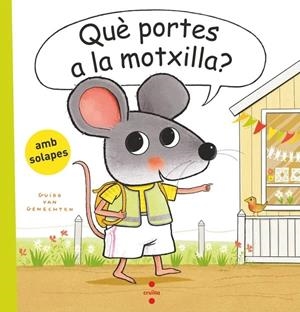 QUÈ PORTES A LA MOTXILLA? | 9788466160117 | GENECHTEN, GUIDO VAN