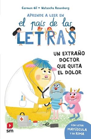 UN EXTRAÑO DOCTOR QUE QUITA EL DOLOR | 9788410558649 | GIL MARTÍNEZ, CARMEN