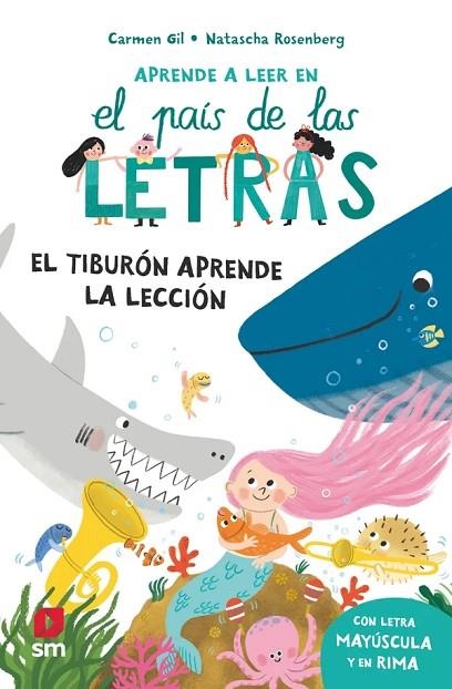 EL TIBURÓN APRENDE LA LECCIÓN | 9788410558632 | GIL MARTÍNEZ, CARMEN