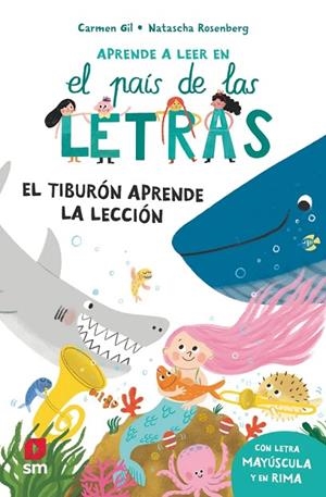 EL TIBURÓN APRENDE LA LECCIÓN | 9788410558632 | GIL MARTÍNEZ, CARMEN