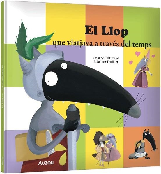 EL LLOP QUE VIATJAVA A TRAVÉS DEL TEMPS | 9791039583343 | LALLEMAND, ORIANNE / THUILLIER, ÉLÉONORE