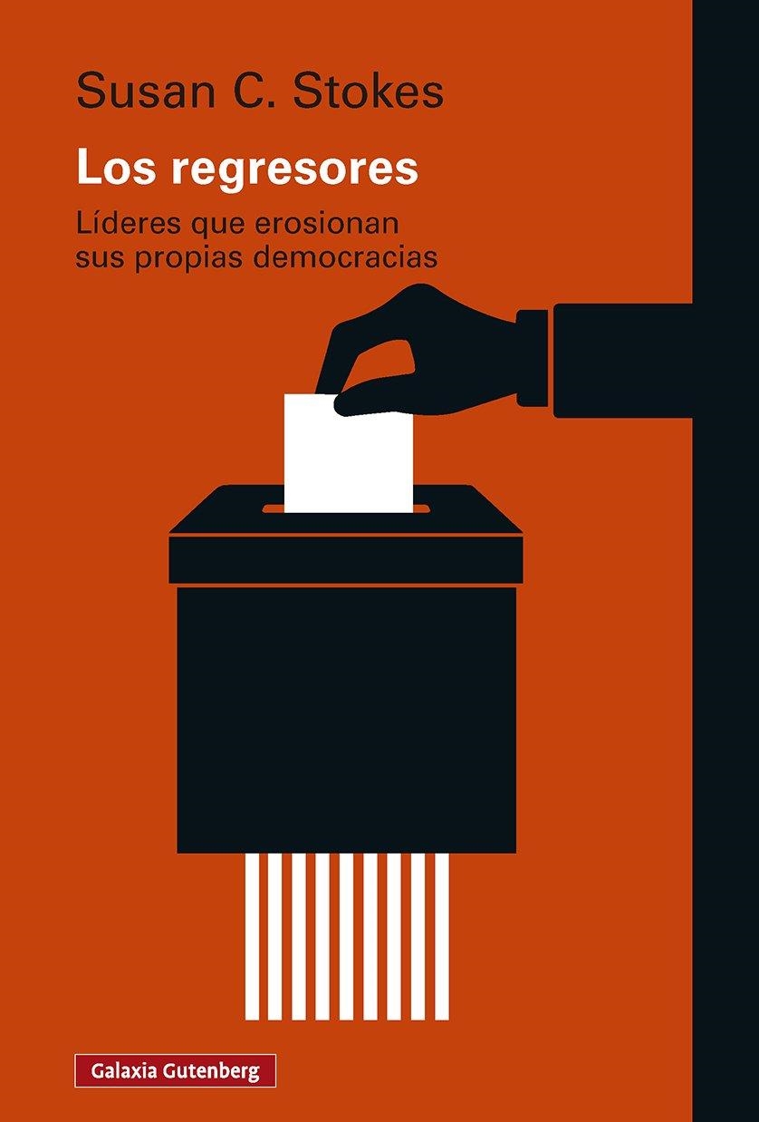 LOS REGRESORES | 9791388019883 | STOKES, SUSAN C.