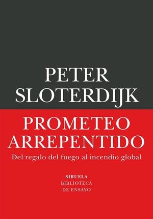 PROMETEO ARREPENTIDO | 9791388032530 | SLOTERDIJK, PETER