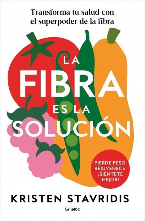 LA FIBRA ES LA SOLUCIÓN | 9788425374869 | STAVRIDIS, KRISTEN