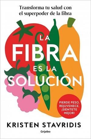 LA FIBRA ES LA SOLUCIÓN | 9788425374869 | STAVRIDIS, KRISTEN