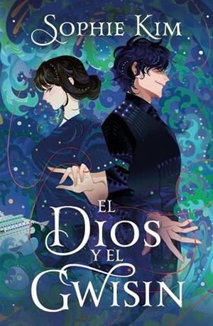 EL DIOS Y EL GWISIN (EL HILO DEL DESTINO 2) | 9788401039256 | KIM, SOPHIE