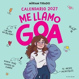 CALENDARIO 2027 - ME LLAMO GOA | 9791387994358 | TIRADO, MIRIAM