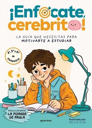 ¡ENFÓCATE, CEREBRITO! | 9791387972615 | LA PIZARRA DE PAULA