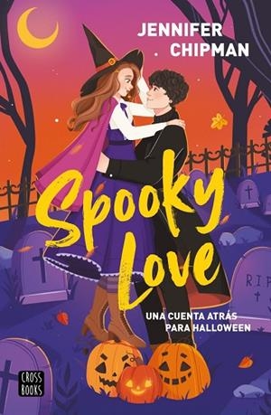 SPOOKY LOVE | 9788408323938 | CHIPMAN, JENNIFER