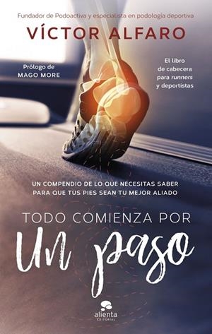 TODO COMIENZA POR UN PASO | 9788413445472 | ALFARO SANTAFÉ, VICTOR