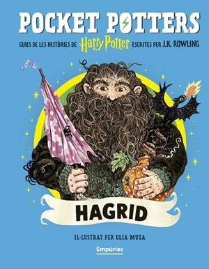 HAGRID (POCKET POTTERS 6) | 9791387736385 | ROWLING, J.K. / MUZA, OLIA