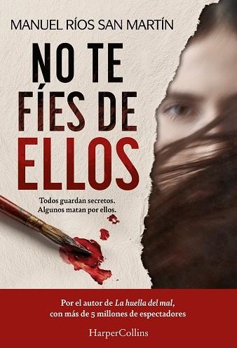 NO TE FÍES DE ELLOS | 9788410647589 | RÍOS SAN MARTÍN, MANUEL