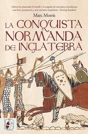 LA CONQUISTA NORMANDA DE INGLATERRA | 9791399153736 | MARC, MORRIS