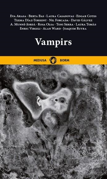 VAMPIRS | 9788419202277 | ARASA ALTIMIRA, EVA / BAS, BERTA / CASANOVAS, LAURA / COTES, EDGAR