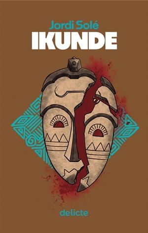 IKUNDE | 9788419415608 | SOLÉ, JORDI
