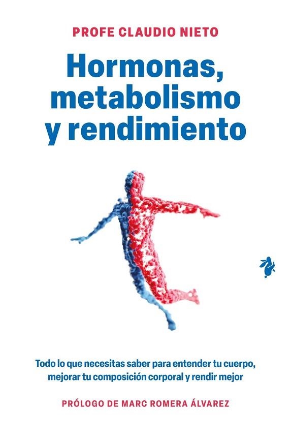HORMONAS, METABOLISMO Y RENDIMIENTO | 9791387936631 | PROFE CLAUDIO NIETO
