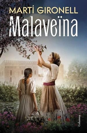 MALAVEÏNA | 9788466435598 | GIRONELL, MARTÍ