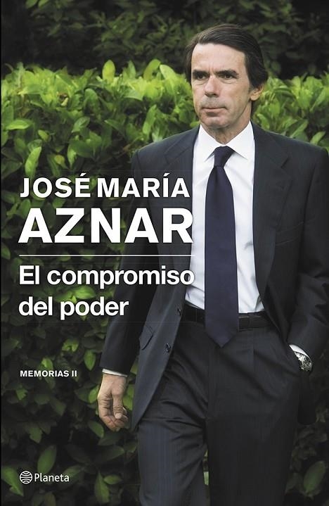 COMPROMISO DEL PODER, EL | 9788408121398 | AZNAR, JOSE MARIA