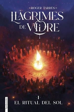 LLÀGRIMES DE VIDRE 1. EL RITUAL DEL SOL | 9788410028890 | RODRIGO, ROGER TARRÉS