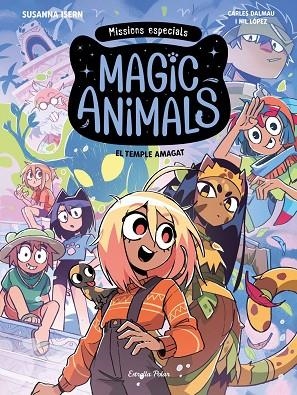 MAGIC ANIMALS. MISSIONS ESPECIALS 2. EL TEMPLE AMAGAT | 9791388358067 | ISERN, SUSANNA / DALMAU, CARLES / LOPEZ, NIL