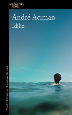 IDILIO | 9788420476902 | ACIMAN, ANDRE