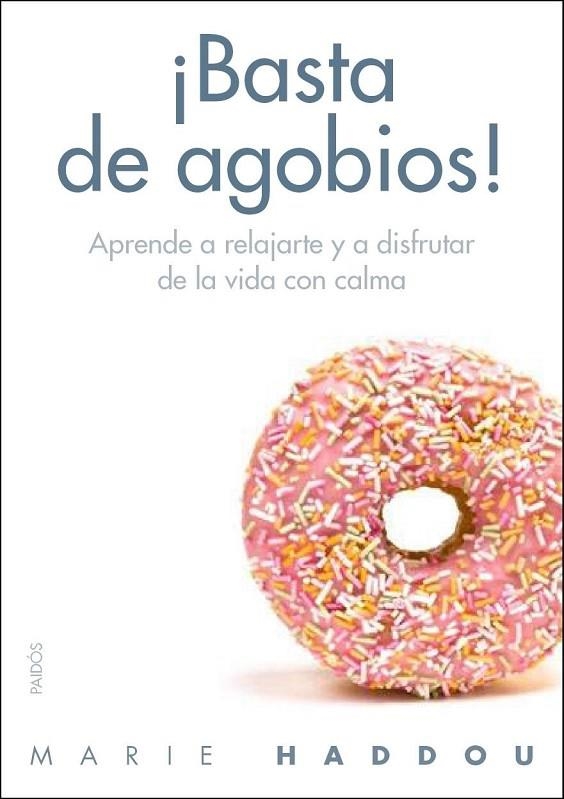 BASTA DE AGOBIOS! | 9788449329630 | MARIE HADDOU