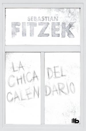 LA CHICA DEL CALENDARIO | 9791387871031 | FITZEK, SEBASTIAN