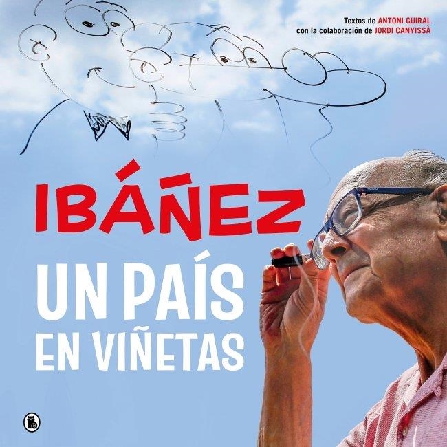 IBÁÑEZ: UN PAÍS EN VIÑETAS | 9788402431714 | IBAÑEZ, FRANCISCO
