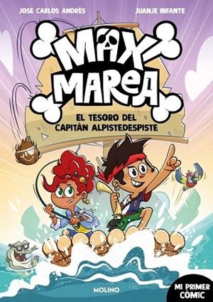 MAX MAREA 1 - EL TESORO DEL CAPITÁN ALPIDESPISTE | 9788427255906 | ANDRÉS, JOSÉ CARLOS