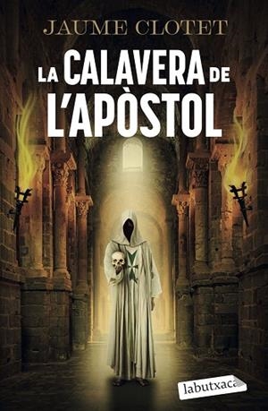 LA CALAVERA DE L'APÒSTOL | 9791387802806 | CLOTET PLANAS, JAUME