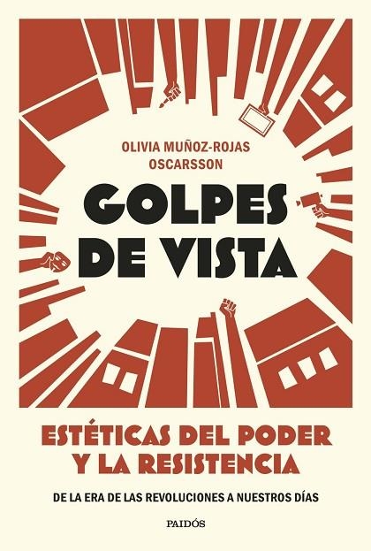 GOLPES DE VISTA | 9788449345074 | MUÑOZ-ROJAS OSCARSSON, OLIVIA