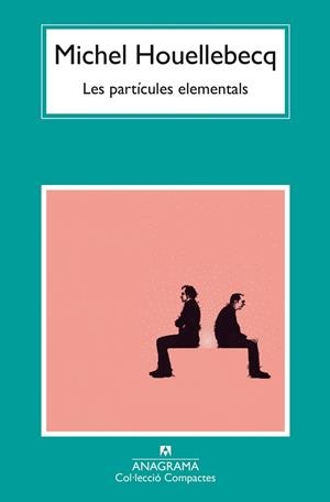 LES PARTÍCULES ELEMENTALS | 9788433949813 | HOUELLEBECQ MICHEL