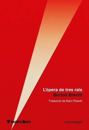 L'ÒPERA DE TRES RALS | 9791387969554 | BRECHT, BERTOLT