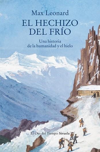 EL HECHIZO DEL FRÍO | 9791388032547 | LEONARD, MAX