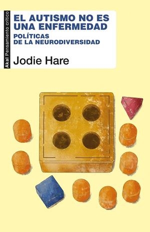 AUTISMO NO ES UNA ENFERMEDAD | 9788446058922 | HARE, JODIE