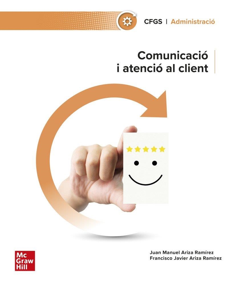 COMUNICACIÓ I ATENCIÓ AL CLIENT | 9788448642952 | ARIZA,JAVIER / ARIZA, JUAN MANUEL