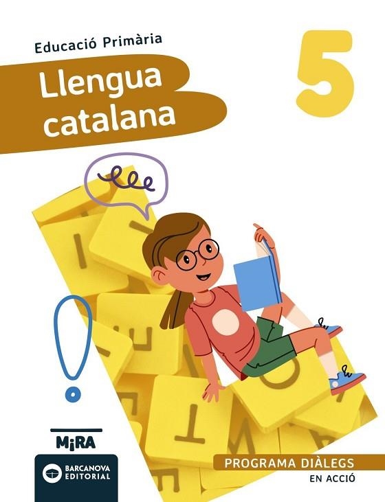 LLENGUA CATALANA 5. DIÀLEGS EN ACCIÓ | 9788448966065 | ANAYA, GRUPO