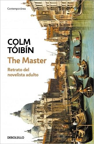 THE MASTER | 9788466390842 | TÓIBÍN, COLM