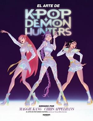 KPOP DEMON HUNTERS - EL ARTE DE KPOP DEMON HUNTERS | 9791387804060