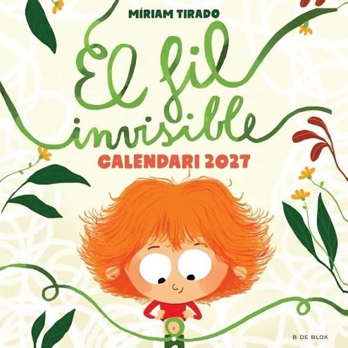 CALENDARI 2027 - EL FIL INVISIBLE | 9791387994389 | TIRADO, MIRIAM