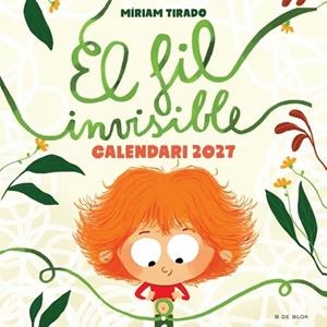 CALENDARI 2027 - EL FIL INVISIBLE | 9791387994389 | TIRADO, MIRIAM