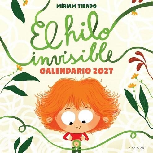 CALENDARIO DE EL HILO INVISIBLE 2027 | 9791387994372 | TIRADO, MIRIAM