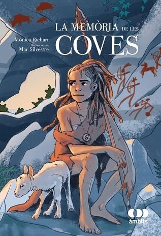 LA MEMÒRIA DE LES COVES | 9788413588926 | RICHART, MONICA