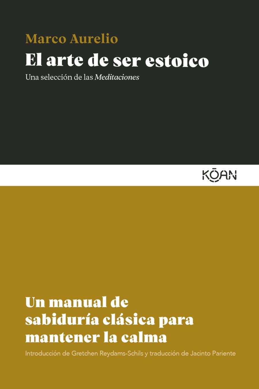 EL ARTE DE SER ESTOICO | 9788410358485 | AURELIO, MARCO