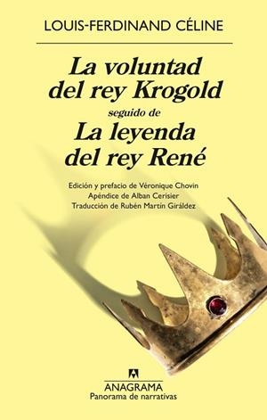 LA VOLUNTAD DEL REY KROGOLD SEGUIDO DE LA LEYENDA DEL REY RENÉ | 9788433950888 | CELINE, LOUIS-FERDINAND