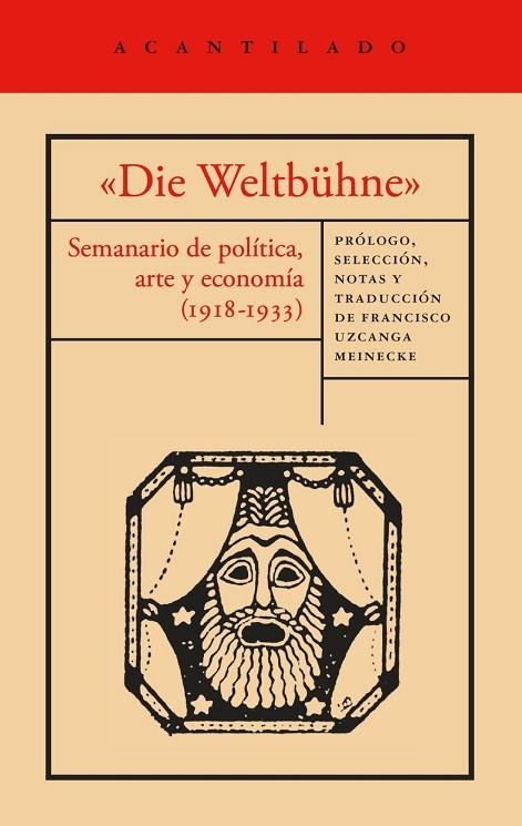 «DIE WELTBÜHNE» | 9791387964689 | MANN, THOMAS / WALSER, ROBERT / BRECHT, BERTOLT / MARAI, SANDOR / LASKER-SCHÜLLER, ELSE / EISENSTEIN