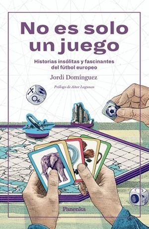 NO ES SOLO UN JUEGO | 9791399083552 | DOMÍNGUEZ, JORDI