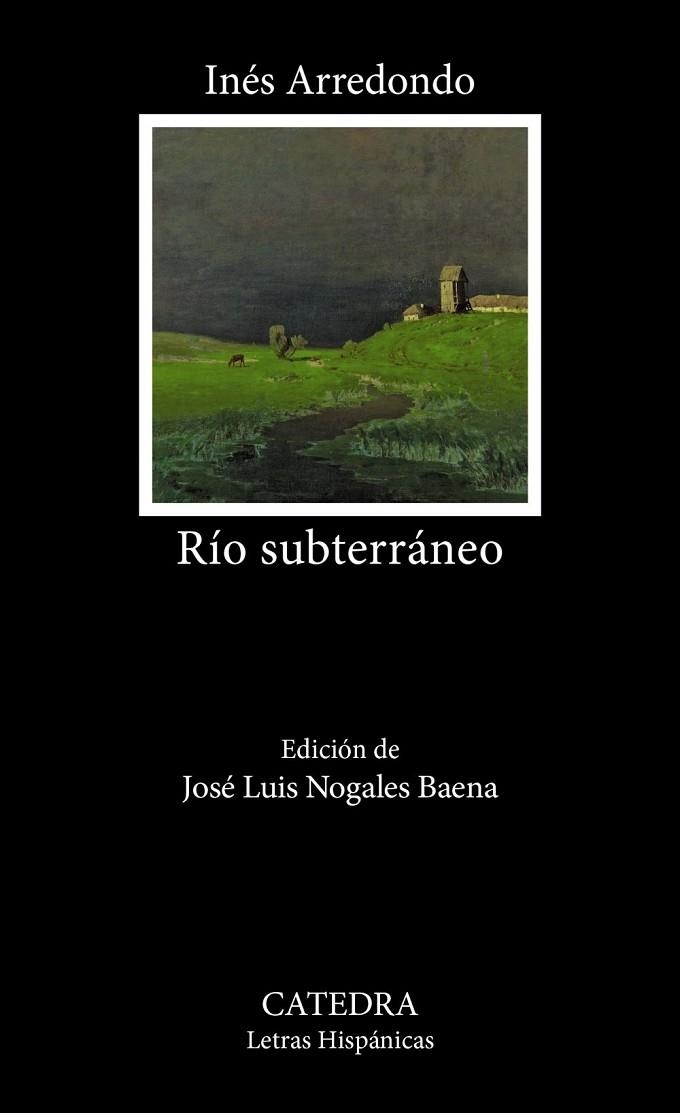 RÍO SUBTERRÁNEO | 9788437650302 | ARREDONDO, INES